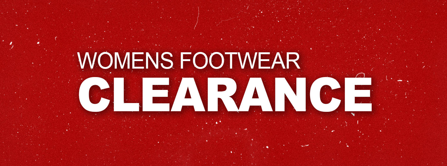 CLEARANCE WOMENS FOOTWEAR - Up to 80% OFF Last Chance Styles