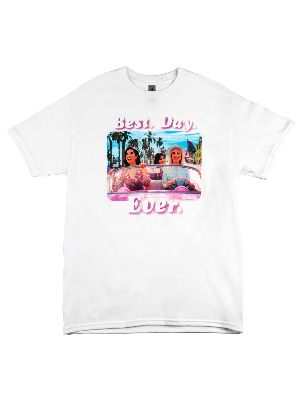 NTD APPAREL BARBIE BEST DAY EVER T-SHIRT